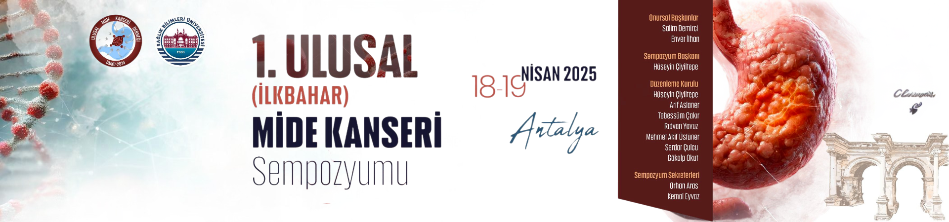  1. Ulusal (İlkbahar) Mide Kanseri Sempozyumu