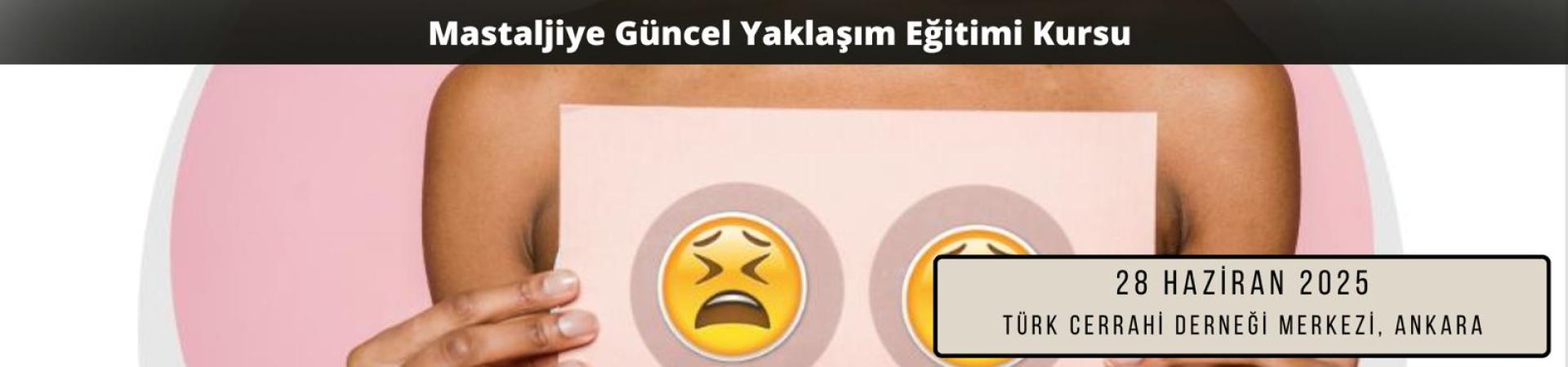 Mastaljiye Güncel Yaklaşım Eğitimi Kursu