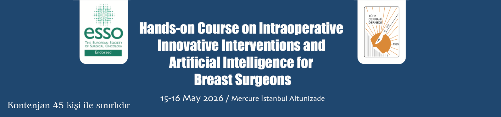 Hands-on Course on Intraoperative Innovative Interventions and Artificial Intelligence for Breast Surgeons