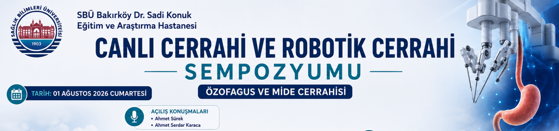  Canlı Cerrahi ve Robotik Cerrahi Sempozyumu