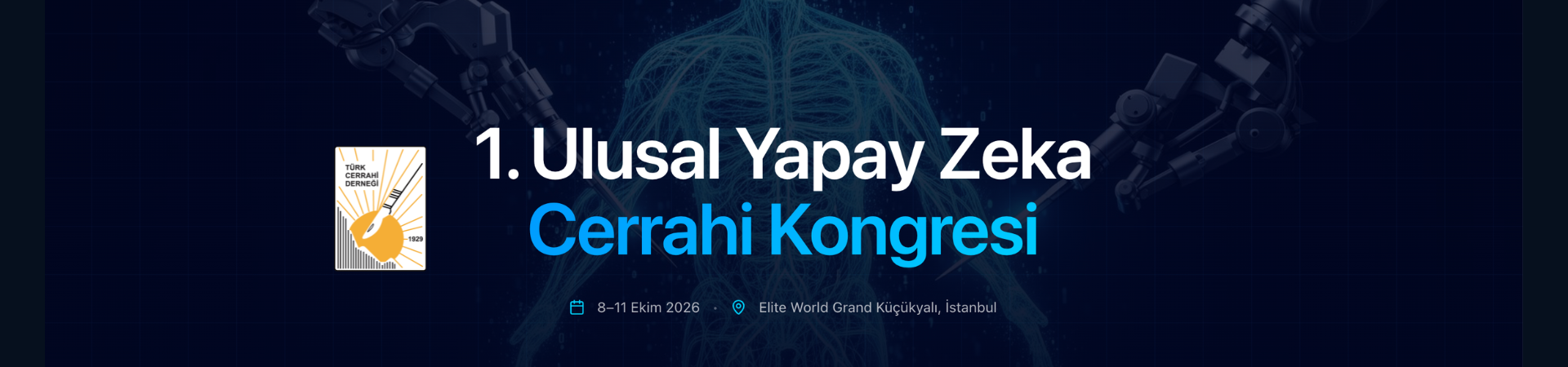 1. Ulusal Yapay Zeka Cerrahi Kongresi