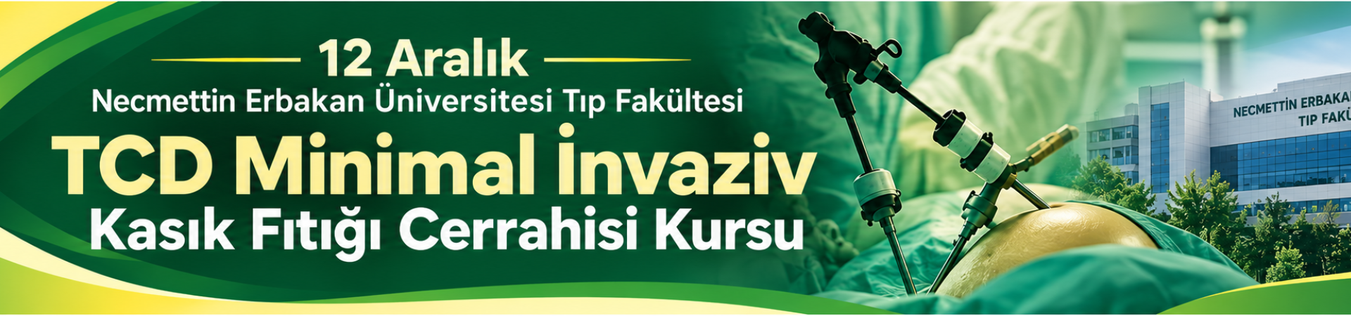 TCD Minimal İnvaziv Kasık Fıtığı Cerrahi Kursu | 12 Aralık 2026